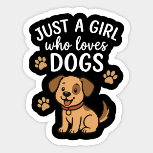 Just A Mom Who Loves Dogs Sticker